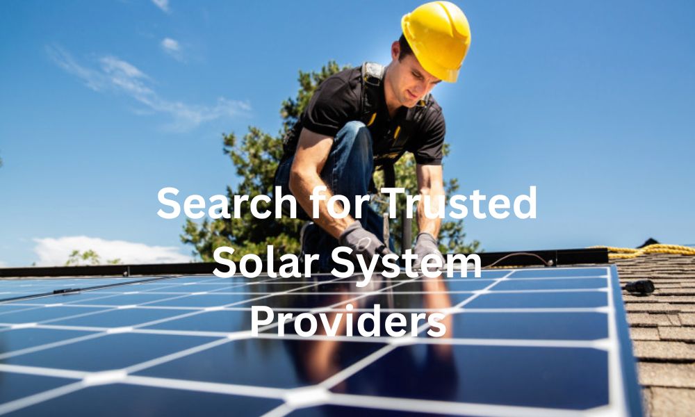 Search for Trusted Solar System Providers